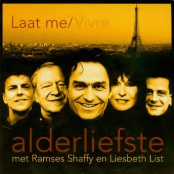 Alderliefste & Ramses Shaffy & Liesbeth List